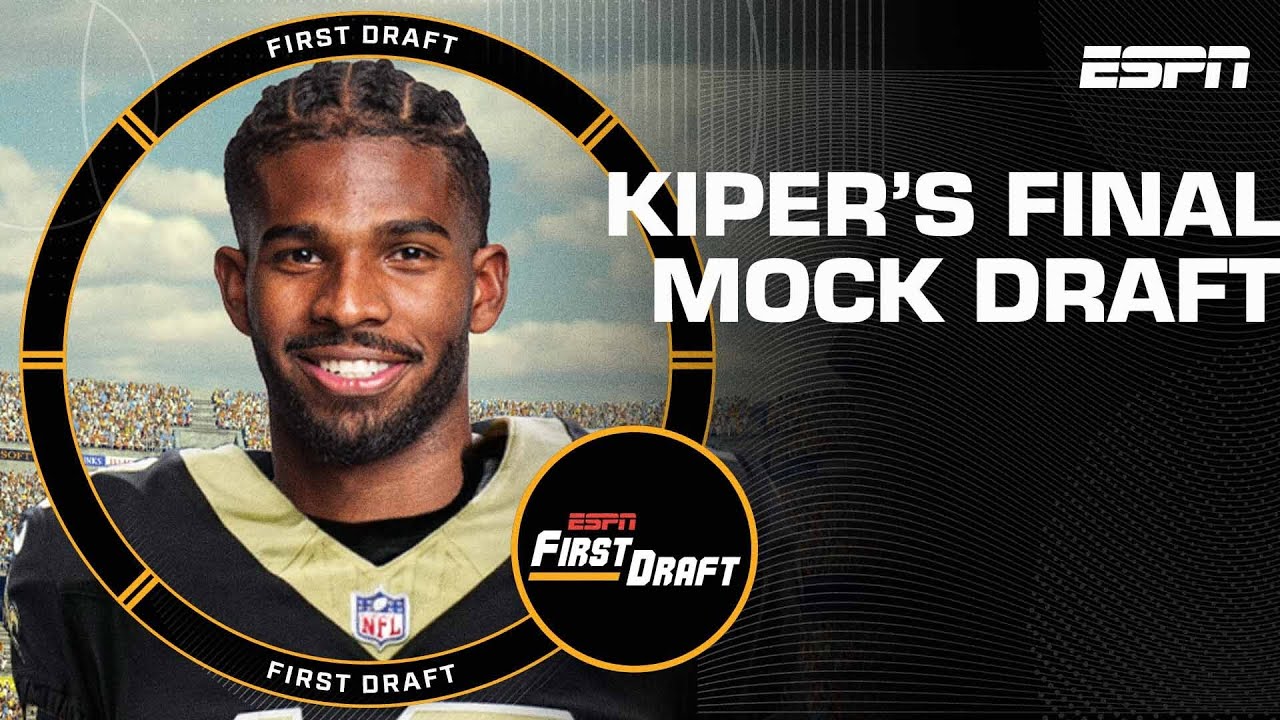 🚨Mel Kiper's FINAL 2025 MOCK DRAFT!🚨😱 | First Draft 🏈