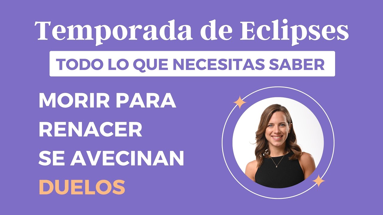 Temporada de Eclipses 21 de marzo al 19 de mayo ✨ trabajo vincular ✨ completar duelos ✨ soltar