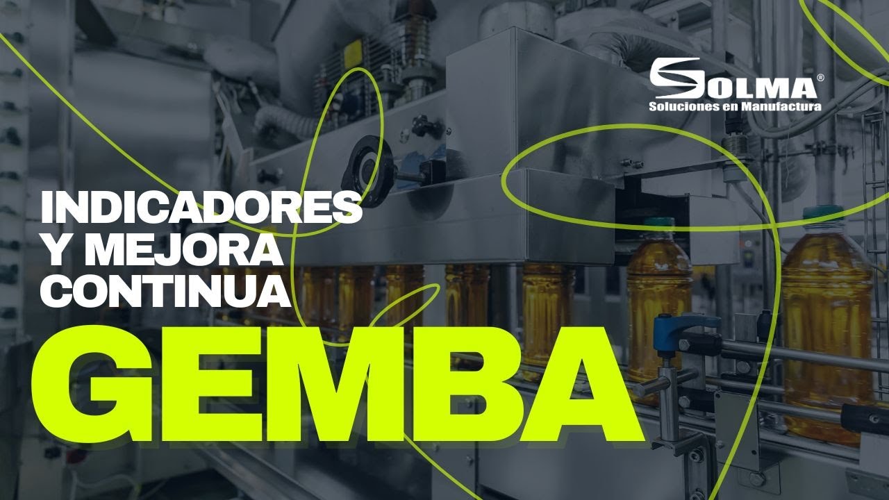 Gemba, Indicadores y Mejora Continua: Claves para una Planta de Clase Mundial🛠️ [LEAN MANUFACTURING]
