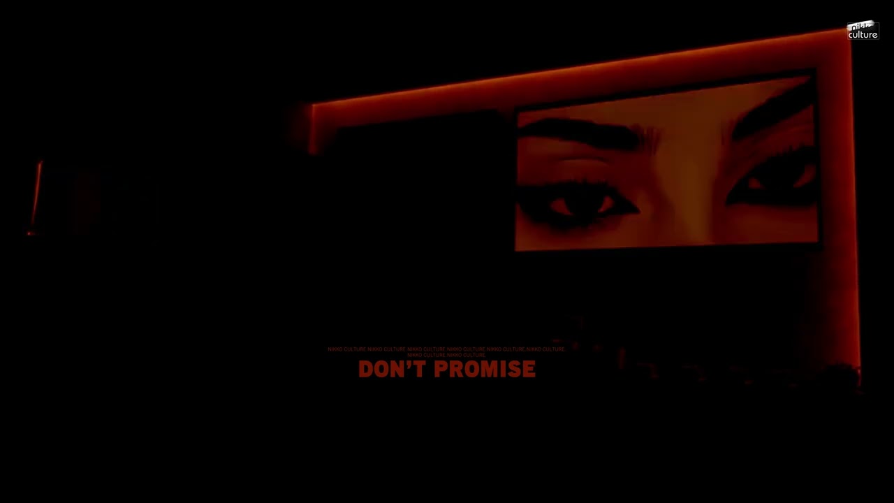 Nikko Culture x Tina Lm - Don't Promise