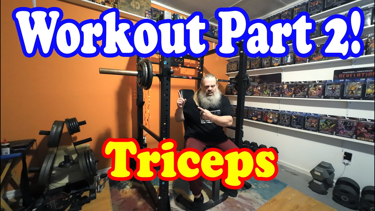 Workout Part 2 Triceps 2 9 26