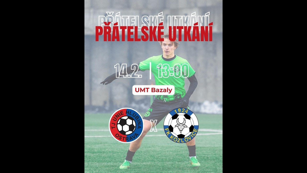 TJ Unie Hlubina - FK Kozlovice
