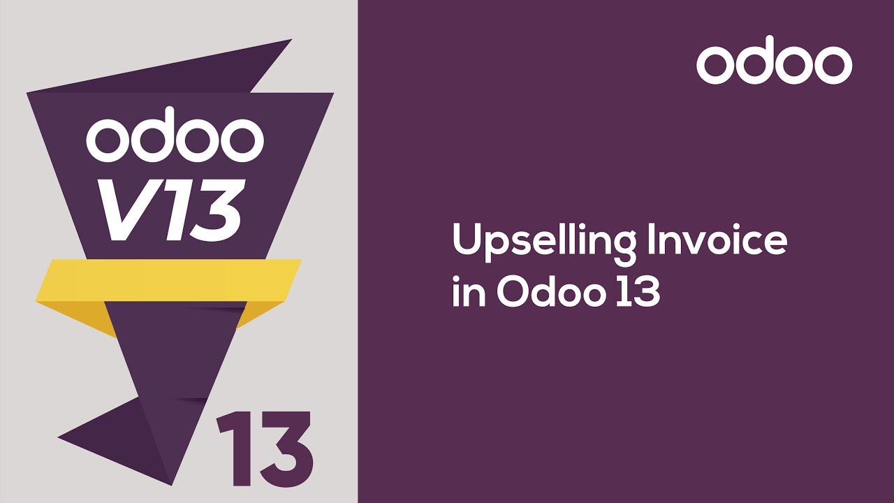 Upselling Invoice in odoo 13