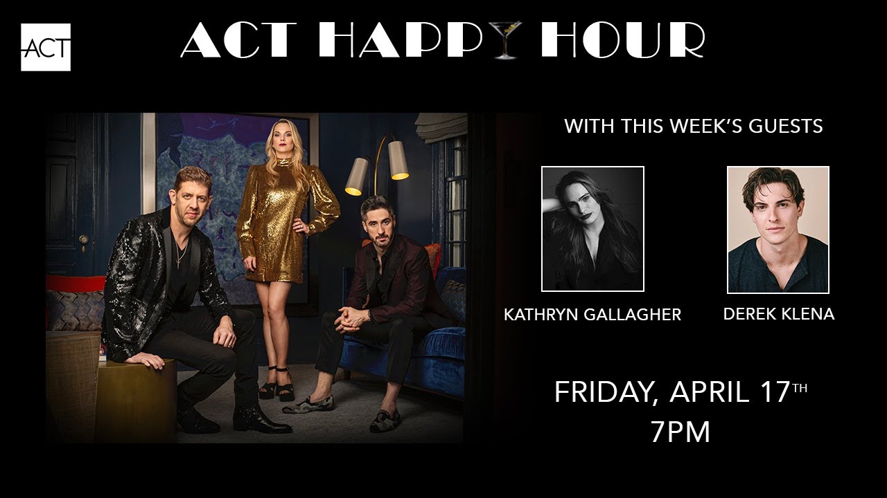 Happy Hour featuring Kathryn Gallagher and Derek Klena