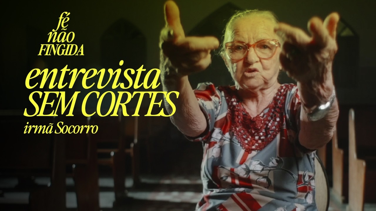 Entrevista exclusiva com irmã Socorro - Documentário Fé não fingida