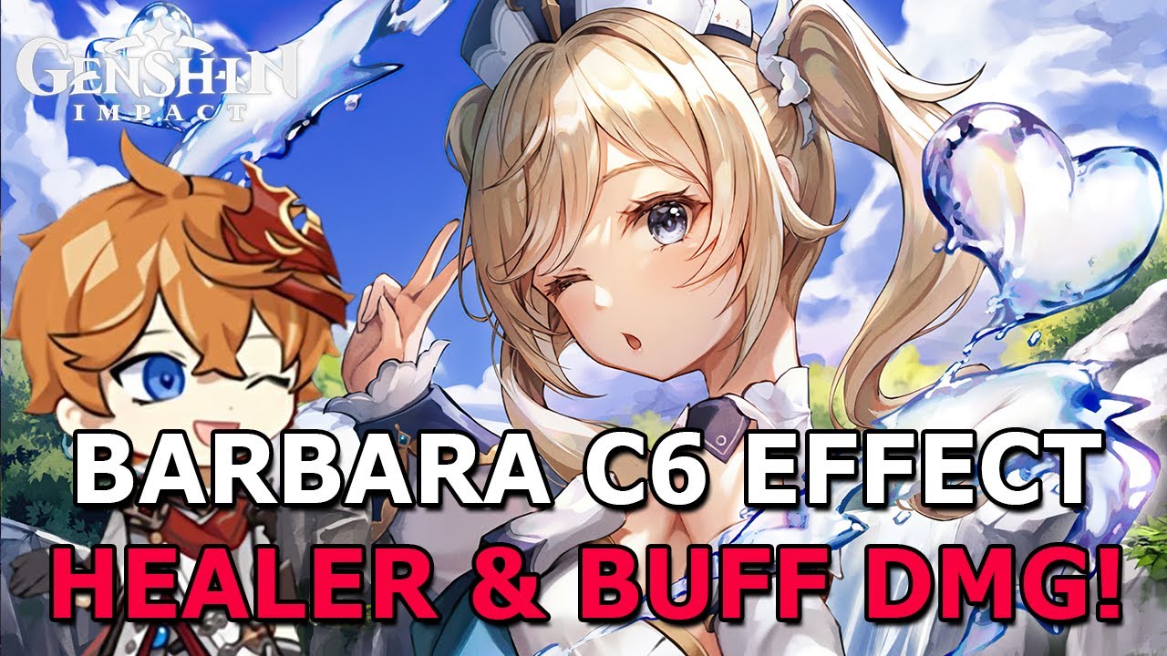 BARBARA C6 EFFECT SHOWCASE! THE SAVIOUR! - GENSHIN IMPACT #86