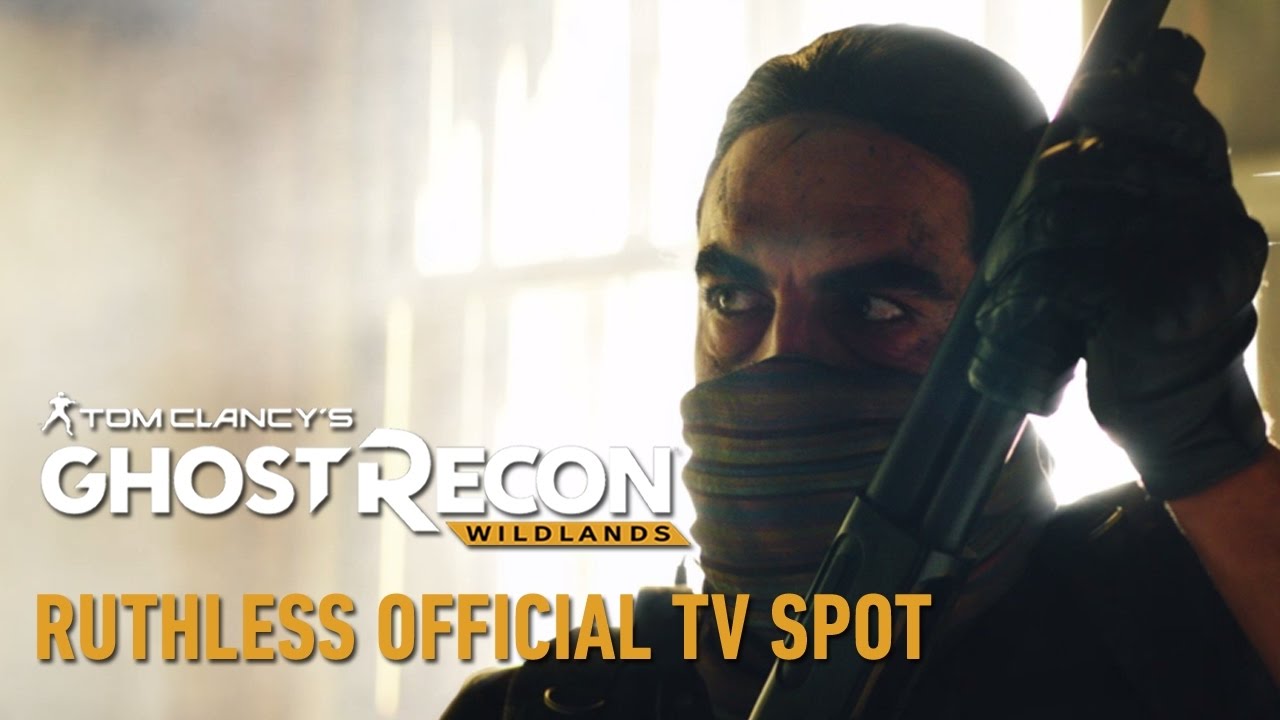 [English] Ghost Recon Wildlands - Ruthless TV Spot - Ubisoft SEA