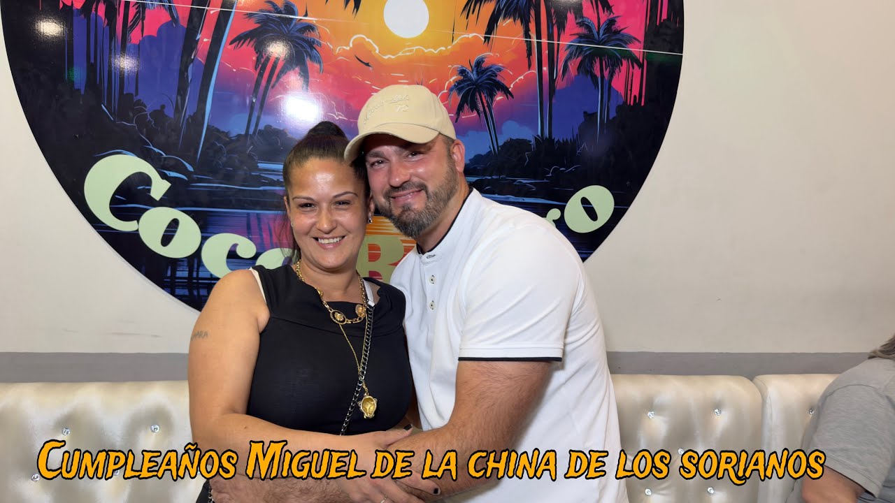 Cumpleaños Miguel de la china