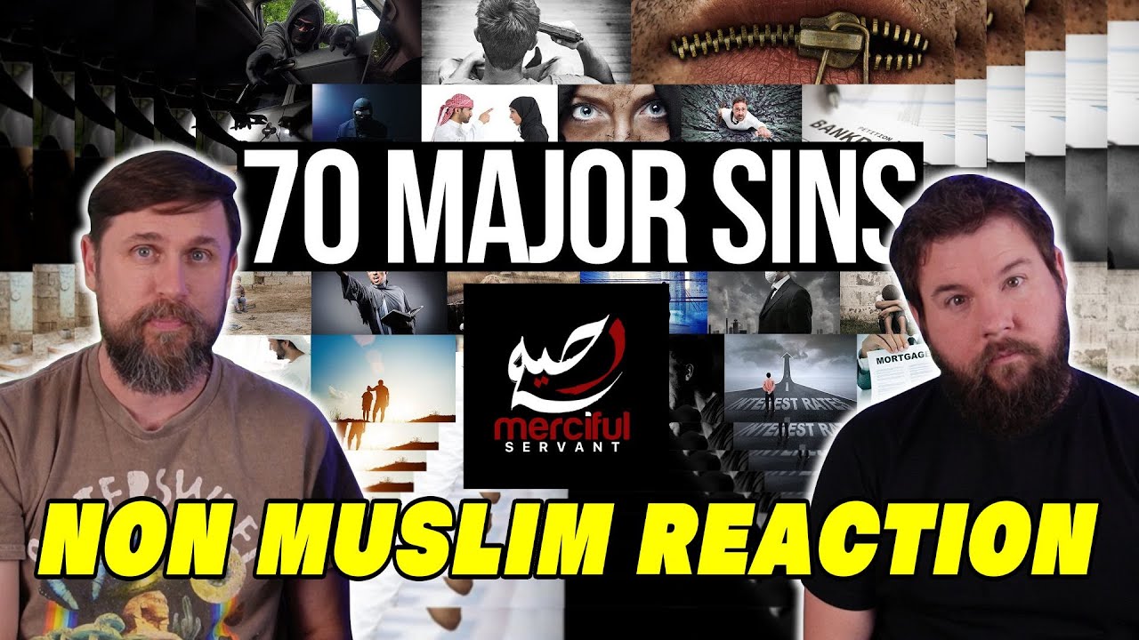 70 Major Sins In Islam | Non Muslim Reaction Video