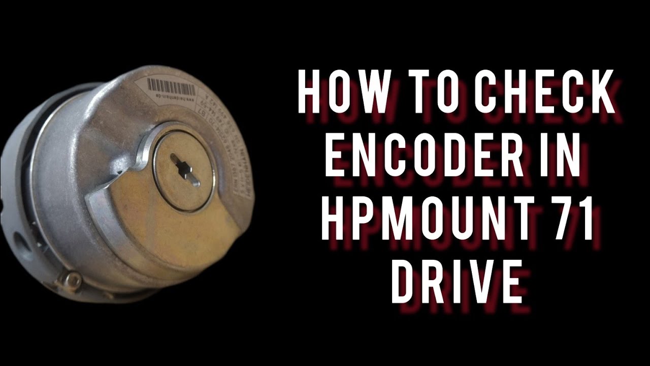 how to check encoder with hpmount 71 and 70/heidenhain encoder/solution for error 31 30 hpmount