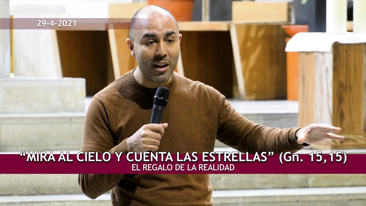 Mira al cielo y cuenta las estrellas (Gn. 15,15) El regalo de la realidad _  Víctor Herrero