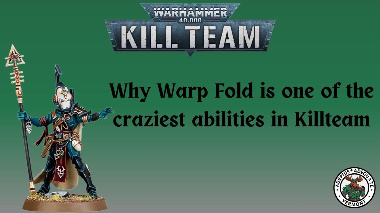 Why Warp Fold is one of the craziest abilities in Killteam