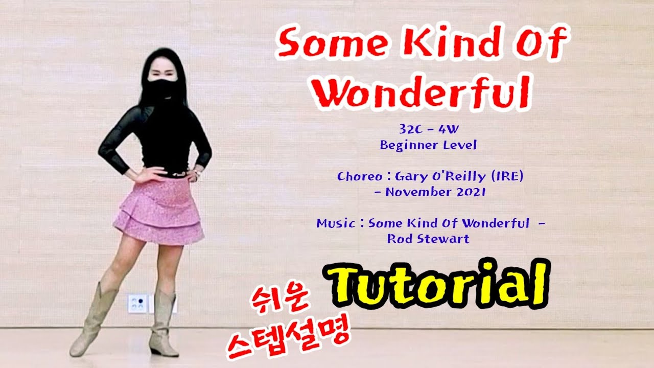 Some Kind Of Wonderful 썸카인드 오프 원더플/ Tutorial 쉬운설명/ Beginner / SH_LineDance