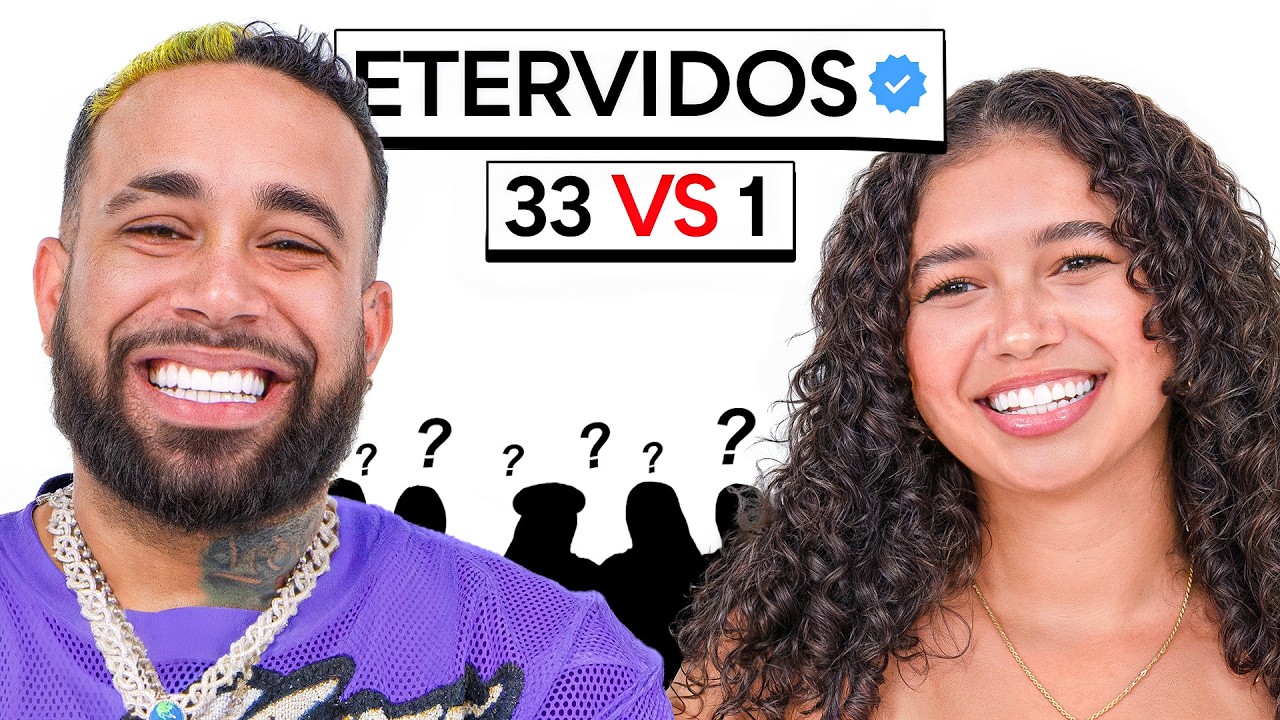 ETERVIDOS VS 33 MUJERES ❤️ 