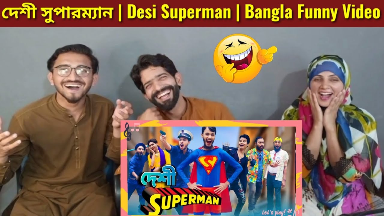 Desi Superman | Bangla Funny Video | Family Entertainment bd | Desi Cid.@Real Reaction
