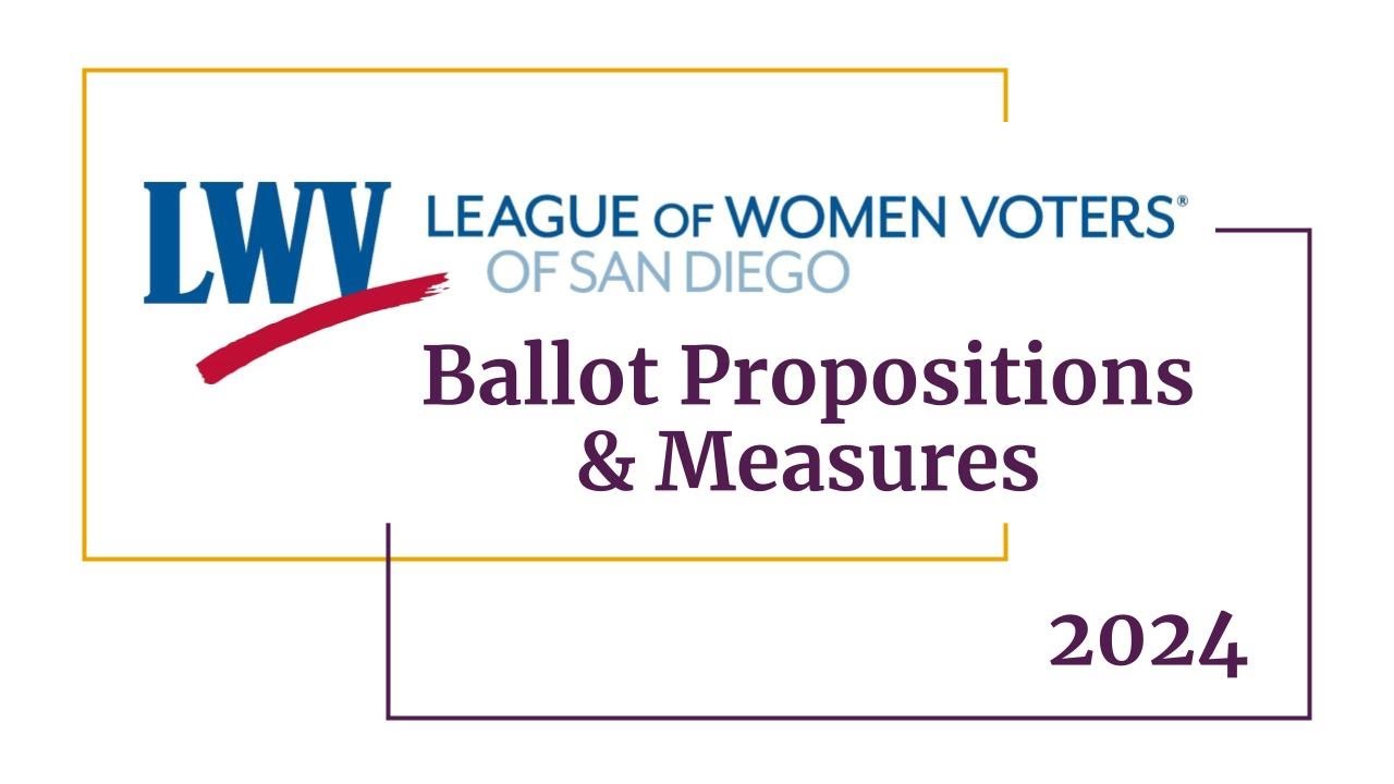 Ballot Measure Talk - CA & San Diego