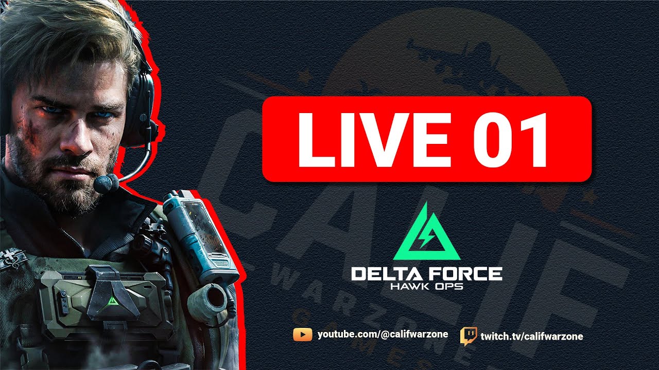 🔴LIVE 01 | Delta Force: Hawk Ops