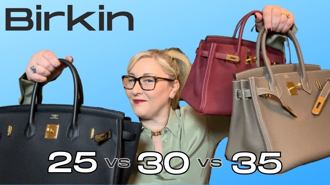 HERMES BIRKIN 25 против 30 против 35 | Подробное сравнение и обзор. Что лучше?