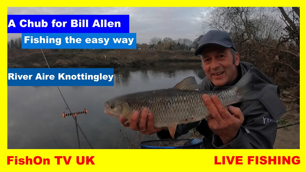 FishOn TV UK: ГОЛАВЛЯНЬ ДЛЯ БИЛЛА АЛЛЕНА: ЛЕГКАЯ РЫБАЛКА: РЕЧНАЯ РЫБАЛКА
