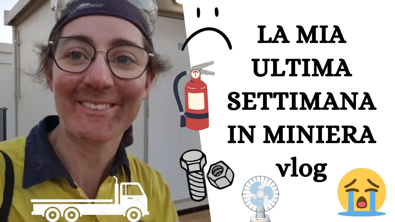 La mia ultima settimana di lavoro in miniera (vlog)