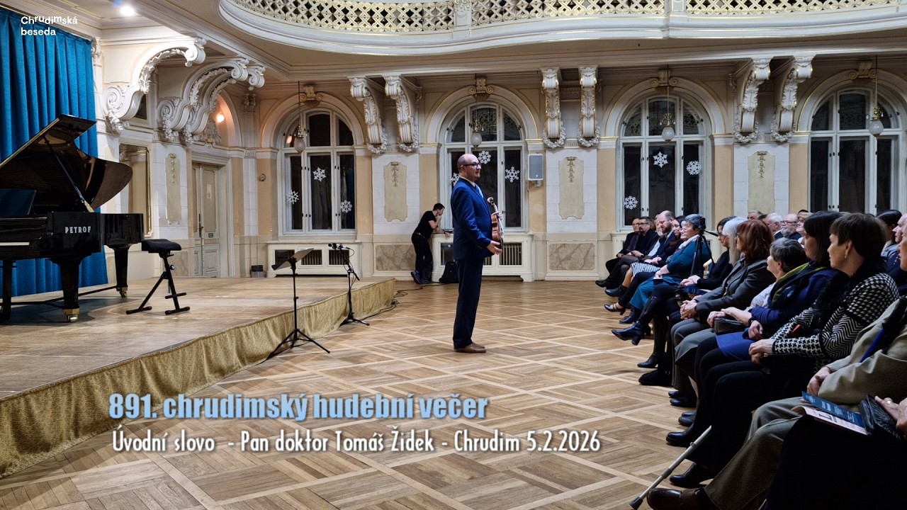 891. chrudimský hudební večer - JARO 2026 • CHRUDIMSKÉ HUDEBNÍ VEČERY  - ZAHÁJENÍ - 5.2.2026