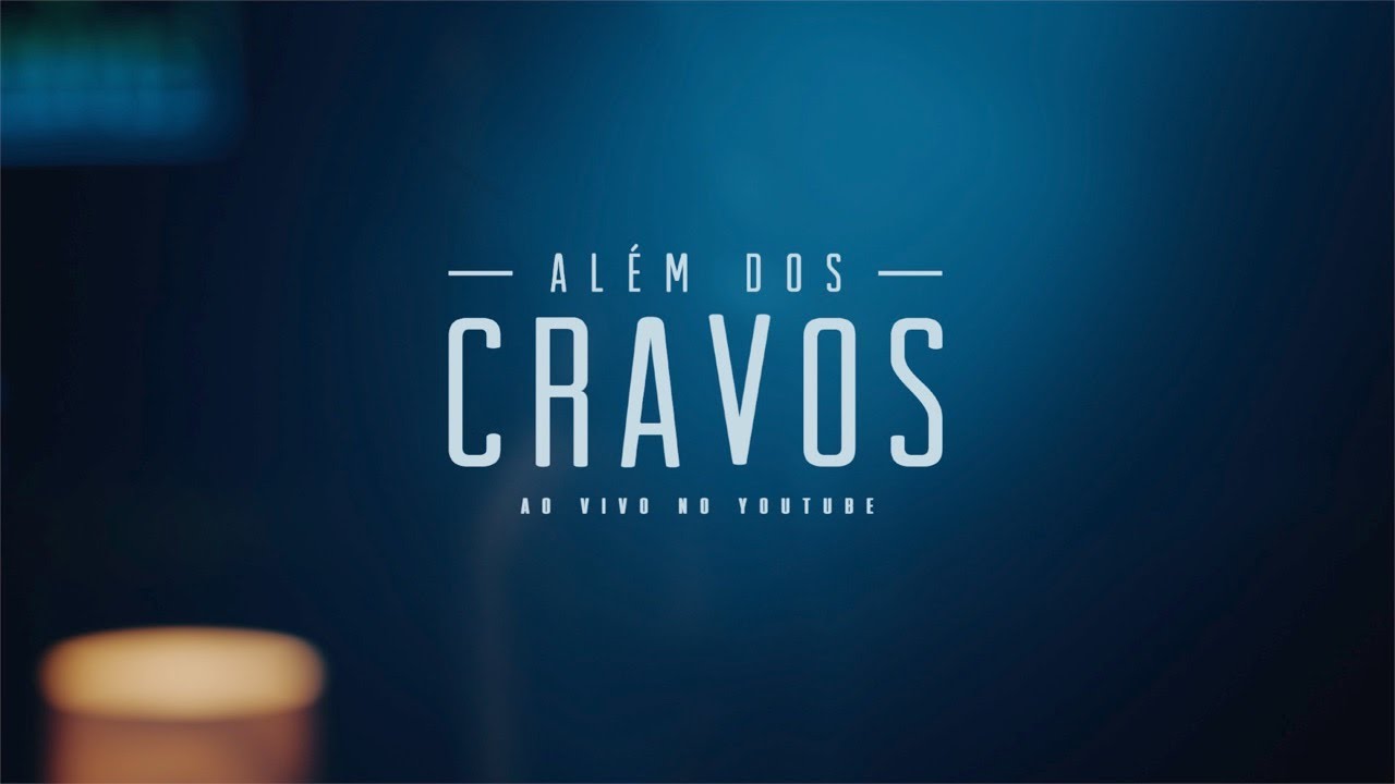 Além dos Cravos | LIVE