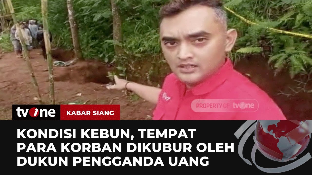 Ini Tempat Para Korban Dikubur oleh Dukun Pengganda Uang | Kabar Sang tvOne