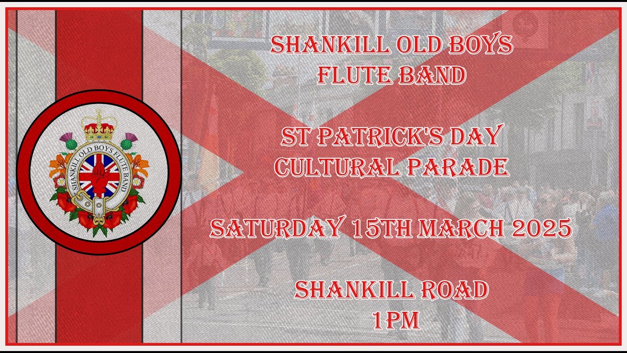 Shankill Old Boys FB St Patrick's Day Cultural Parade 15/03/25