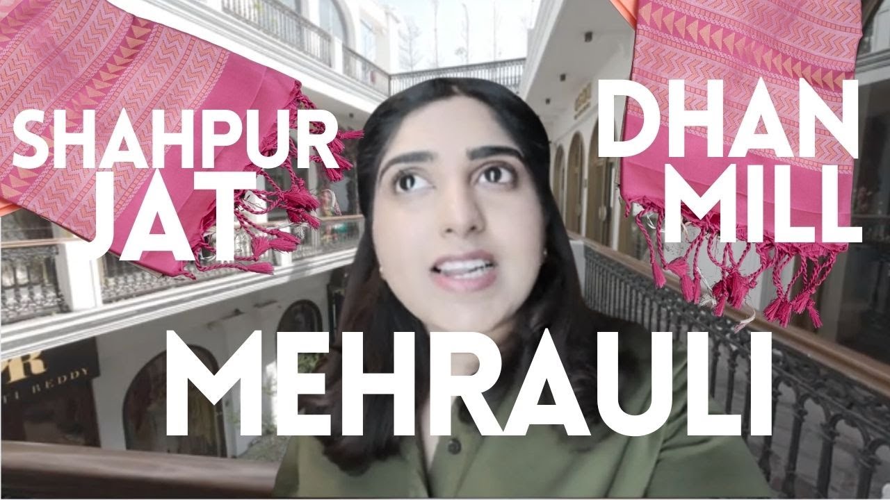 Shopping for Indian Clothes in DELHI l SHAHPUR JAT l MEHRAULI l DHAN MILL