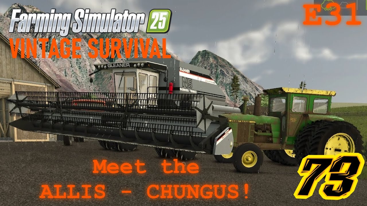 Встречайте Аллисов - Чунгуса! - Oak City Vintage Survival FS25 E31