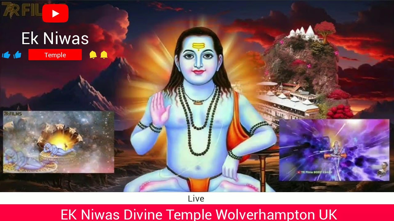 Live From Ek Niwas Divine Temple Wolverhampton Uk, Ph : +44 1902450494