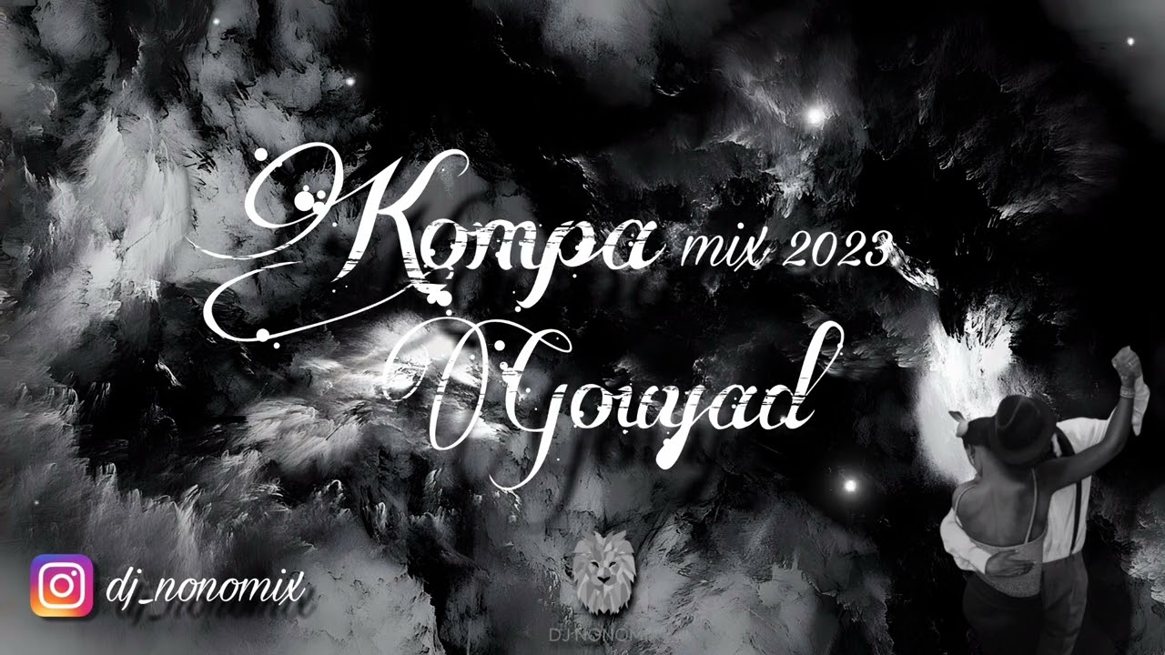 Kompa Gouyad Mix 2023 - Intense Gouyad - Dj nonomix