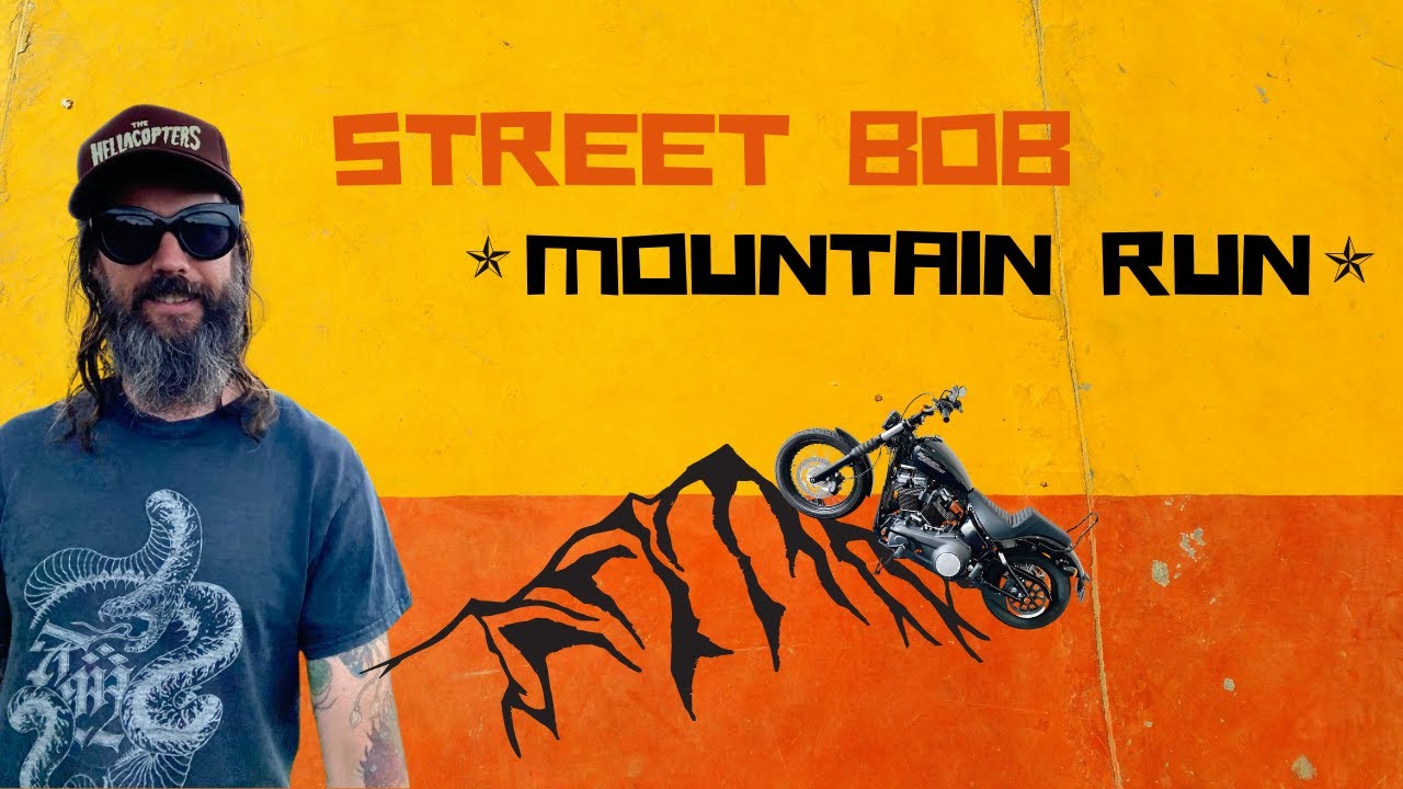 Harley Davidson Softail Street Bob - Mountain Run