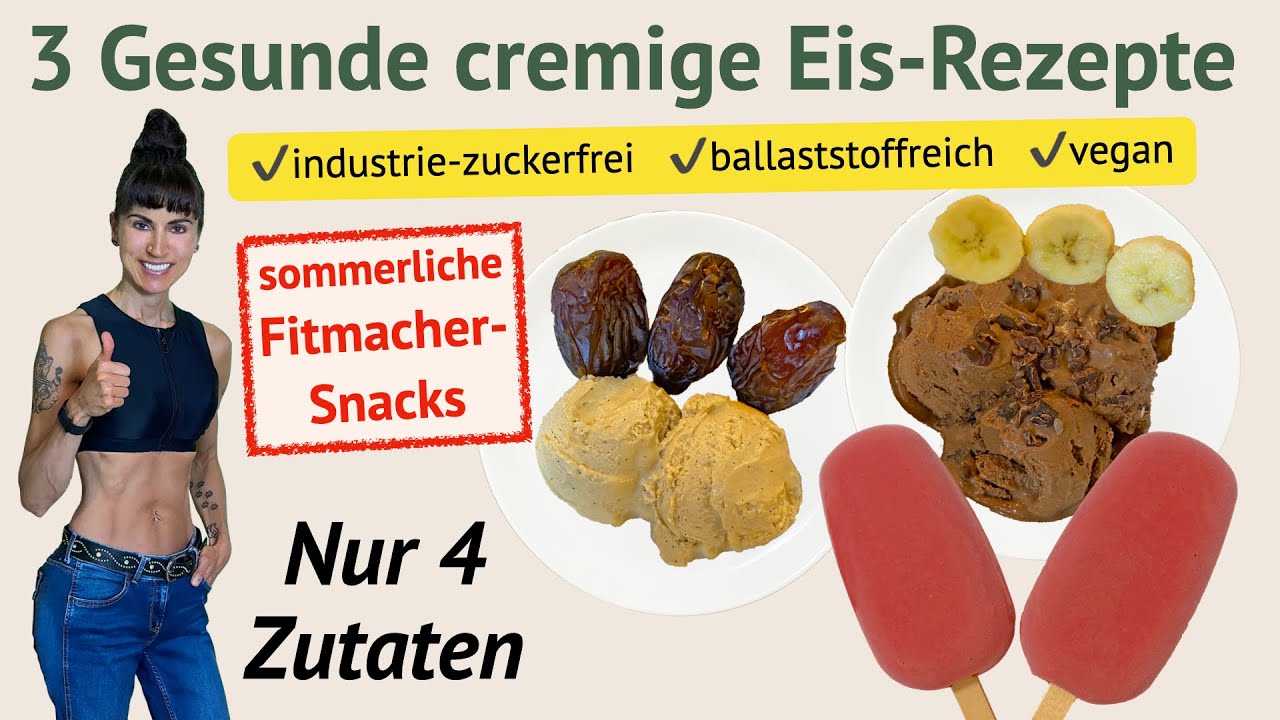GESUNDES Eis machen wir selber - mit & ohne Eismaschine + Eis am Stiel vegan, industrie-zuckerfrei
