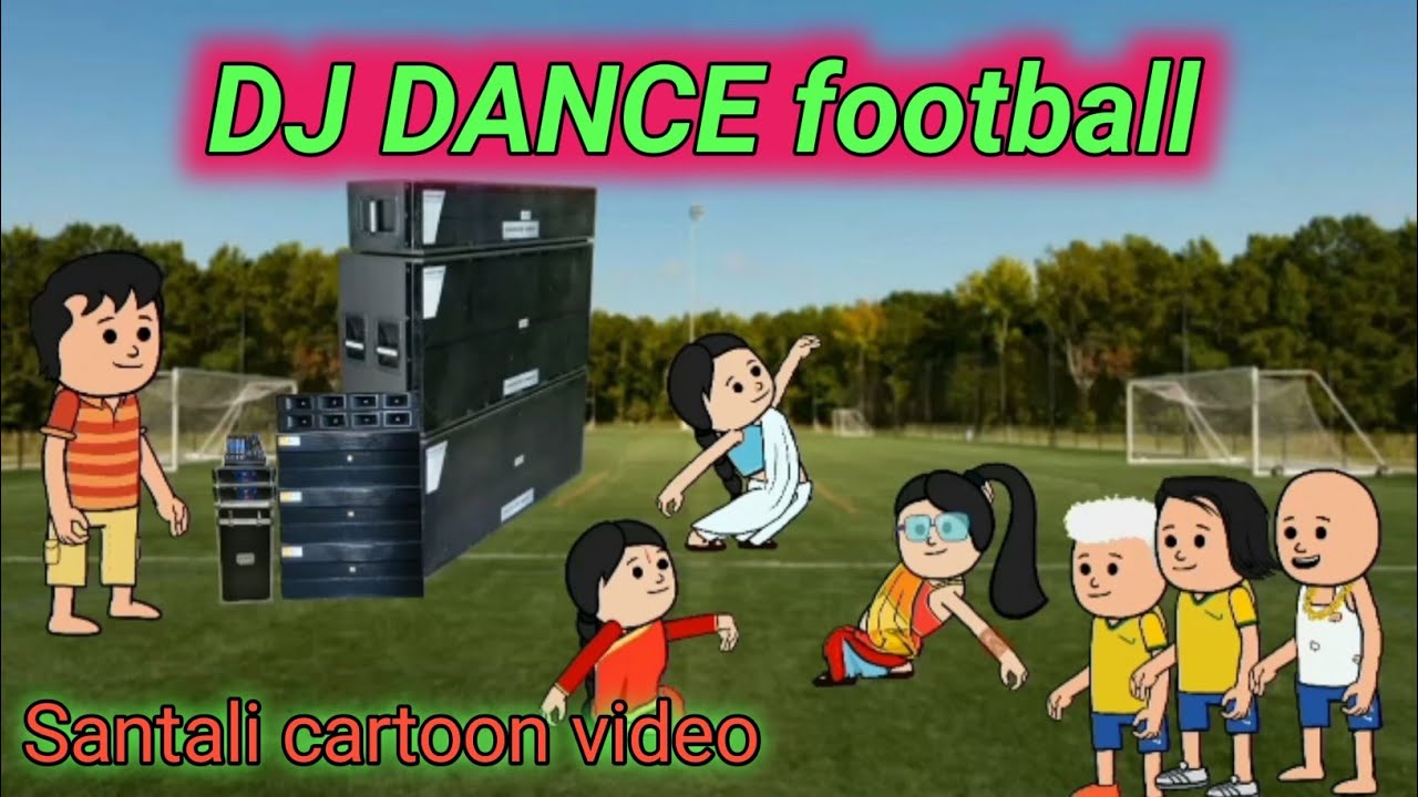 DJ football ⚽ santhali funny cartoon@Dreamsantalicartoon  