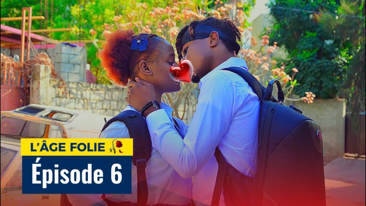 L’ÂGE FOLIE Épisode 6 istwa de timoun lekol