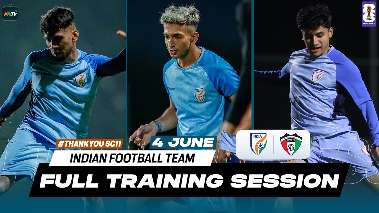 Indian Football Team Training Session 4 June | FIFA World Cup Qualifiers 2026 | India vs Kuwait