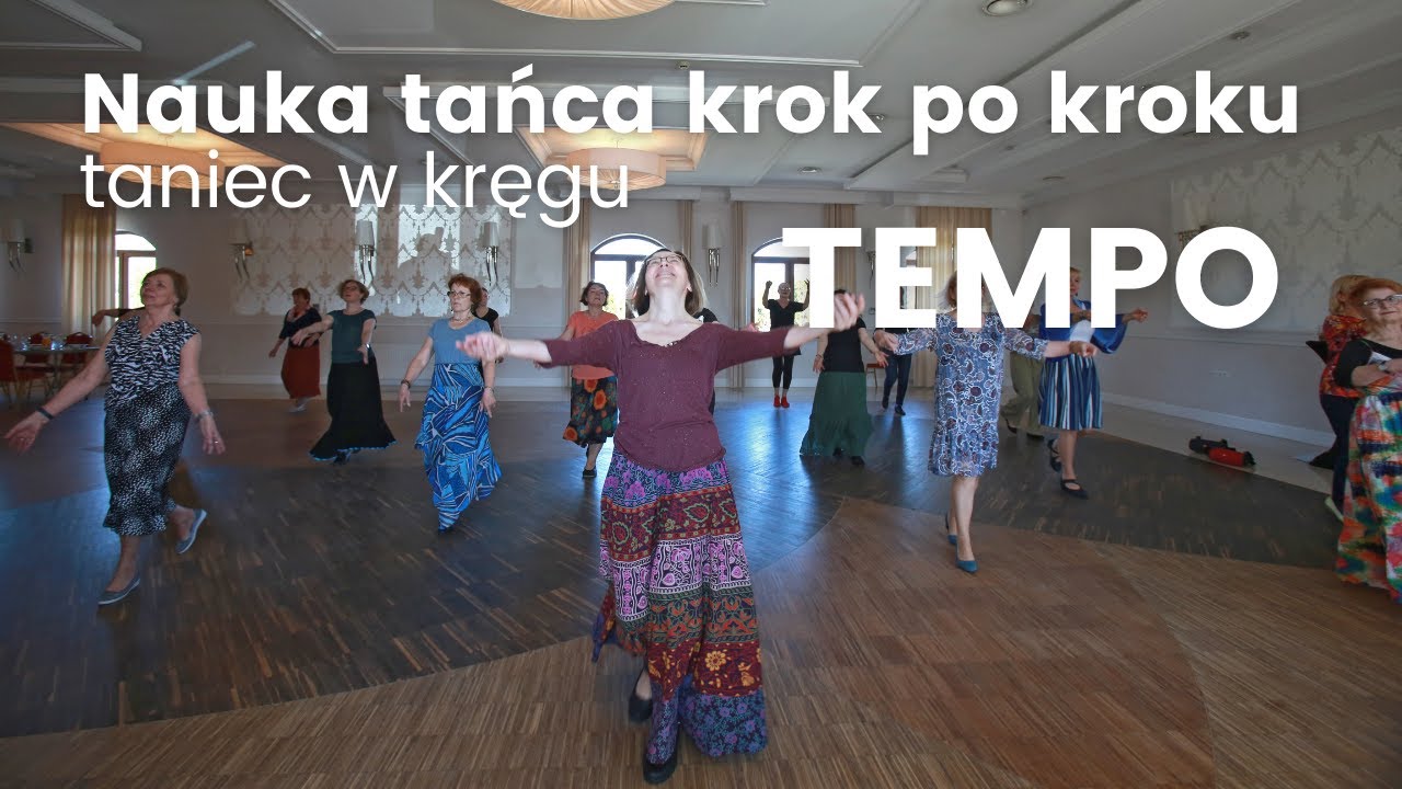Tempo - taniec w kręgu - nauka tańca krok po kroku
