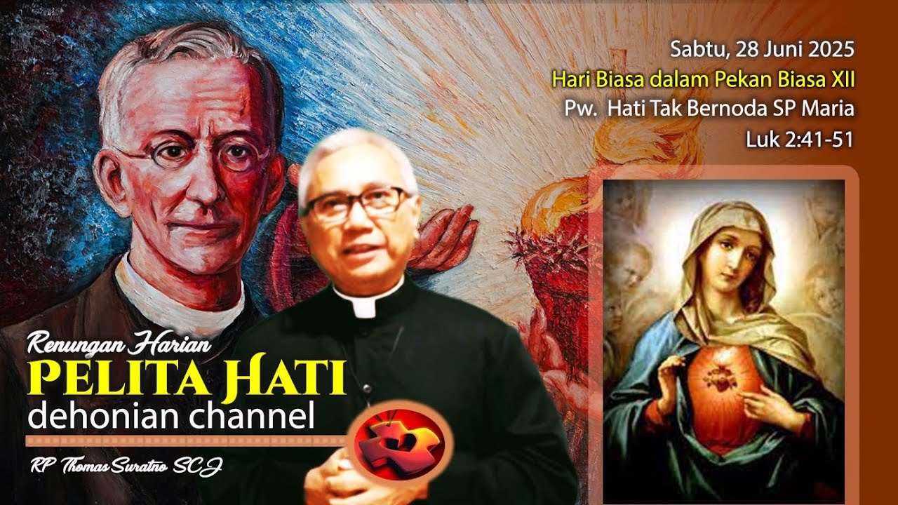 PELITA HATI - Sabtu, 28 Juni 2025 - Pw Hati Tak Bernoda SP Maria