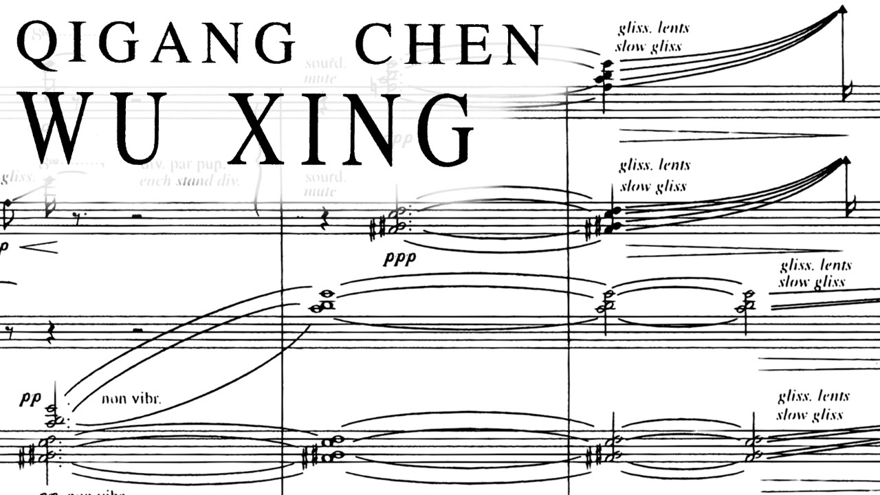 Qigang Chen - Wu Xing 