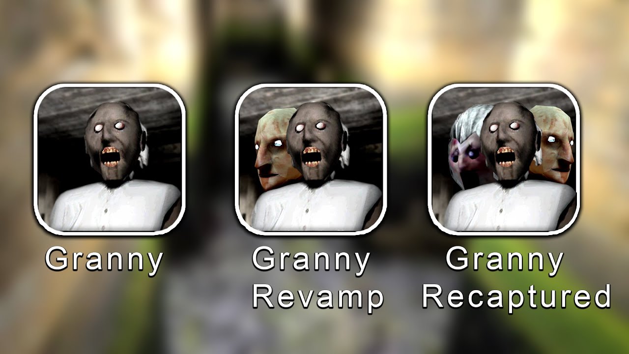 Granny Revamp Vs Granny Recaptured Vs Granny Full Gameplay