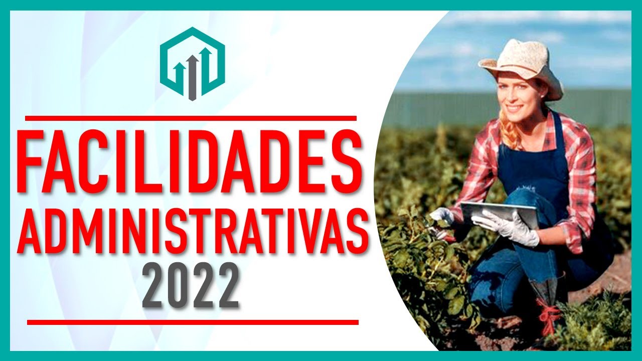 Facilidades Administrativas 2022 para el sector primario SAT