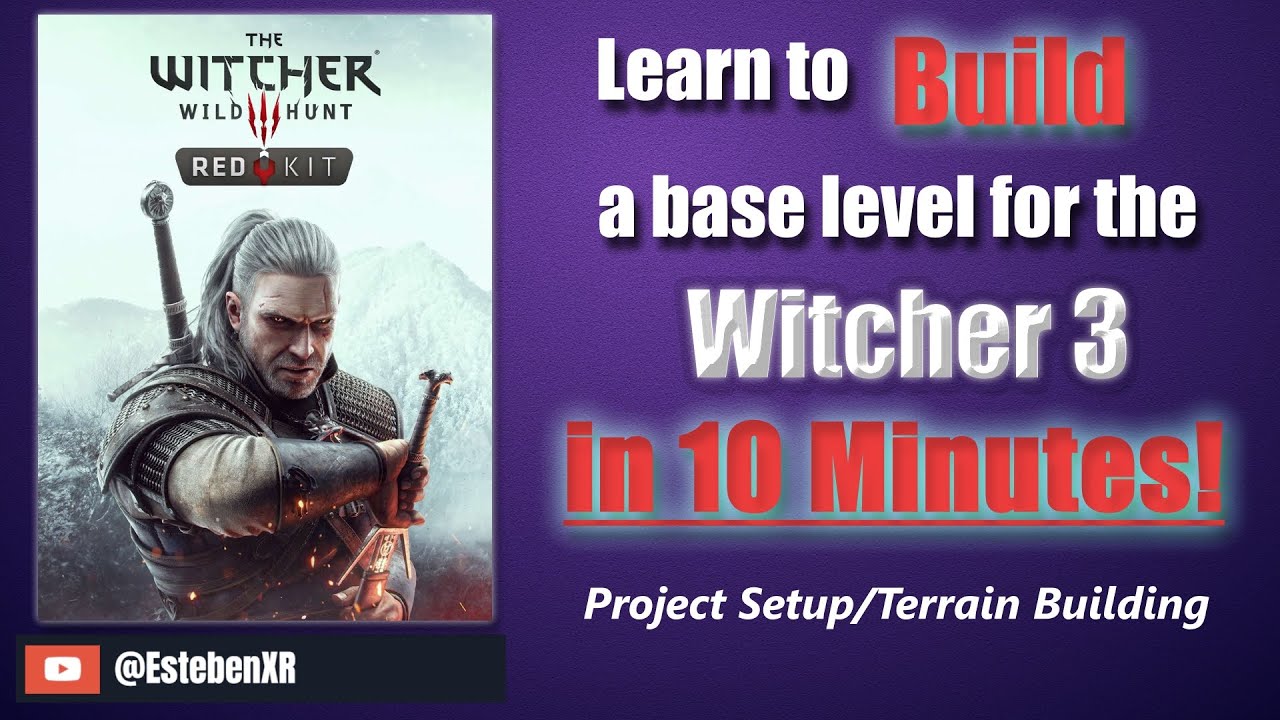 Learn To Build A Base Level For The Witcher 3 in 10 Minutes!
