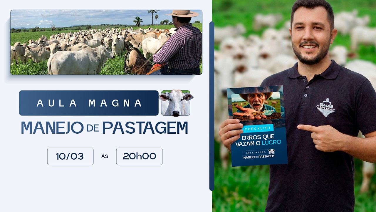 AULA MAGNA: MANEJO DE PASTAGEM