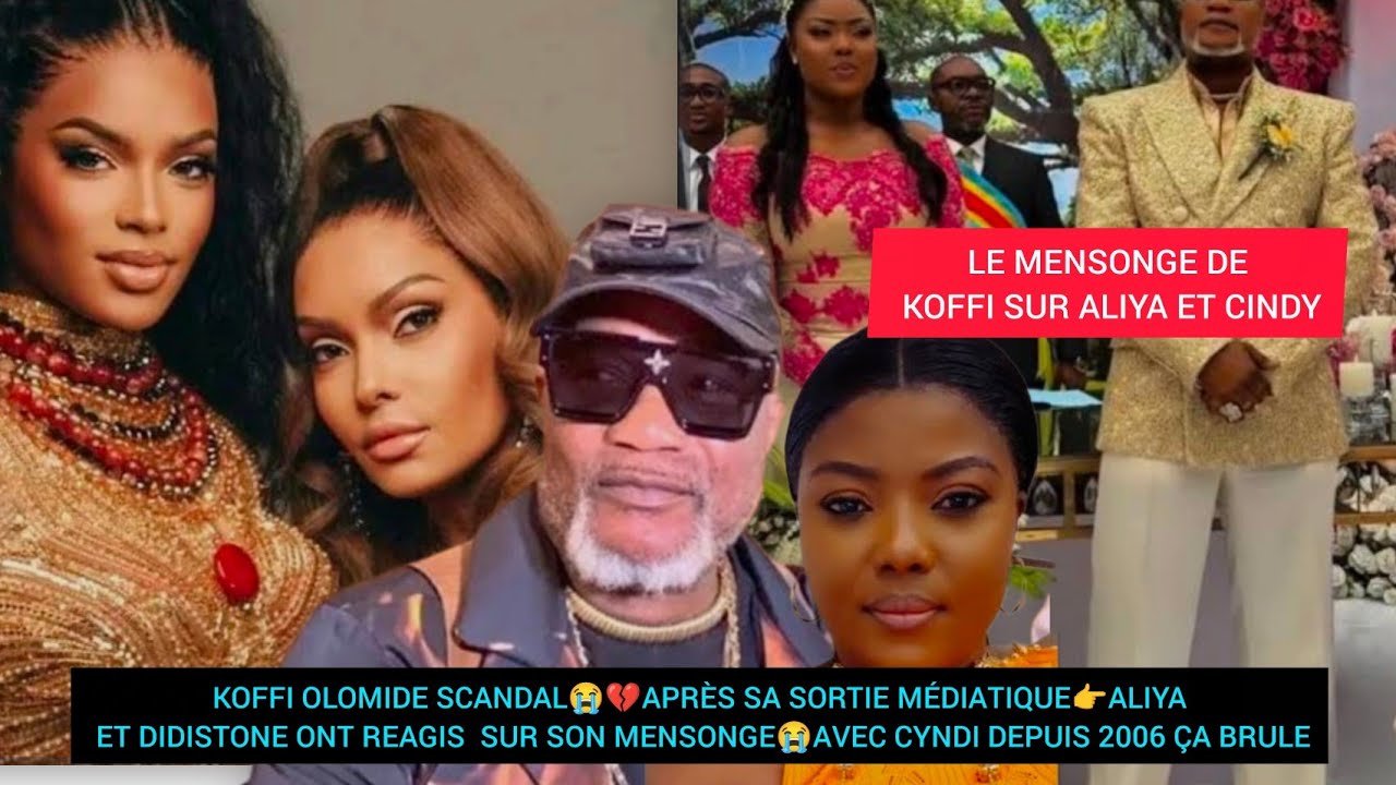KOFFI OLOMIDE SCANDAL😭💔APRÈS SA SORTIE MÉDIATIQUE👉ALIYA ET DIDISTONE ONT REAGIS  SUR SON MENSONGE😭