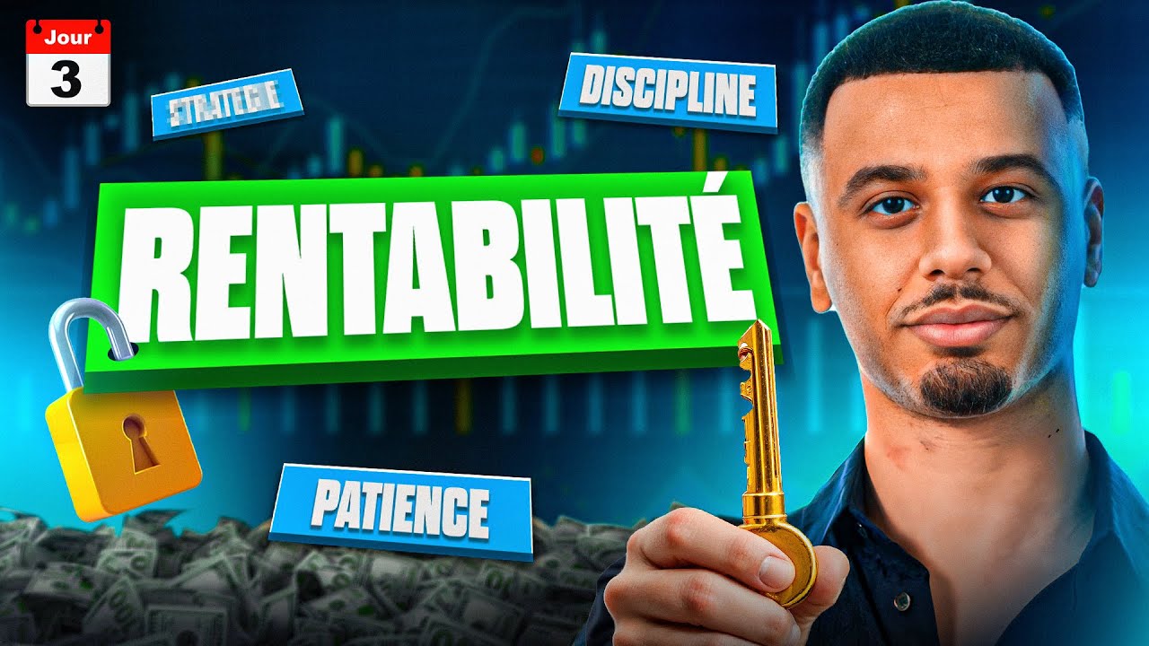 LA DISCIPLINE : TON ARME POUR R&Eacute;USSIR EN TRADING - JOUR 3