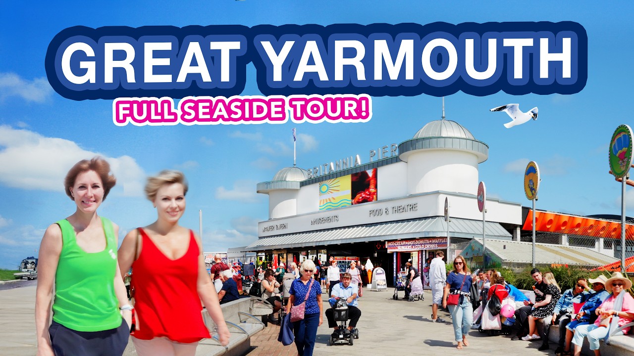 GREAT YARMOUTH - Tour of AMAZING Seaside Holiday Town Great Yarmouth Norfolk  | 4K WalkIng Tour