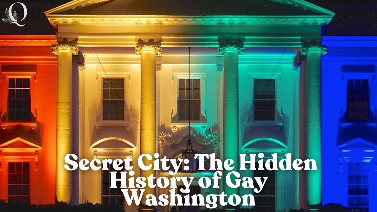 The Hidden History of Gay Washington