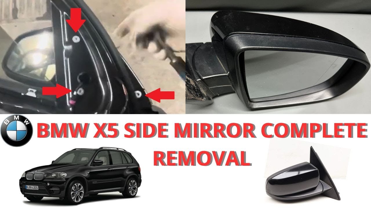 BMW X5 E70 Полное снятие бокового зеркала - DIY