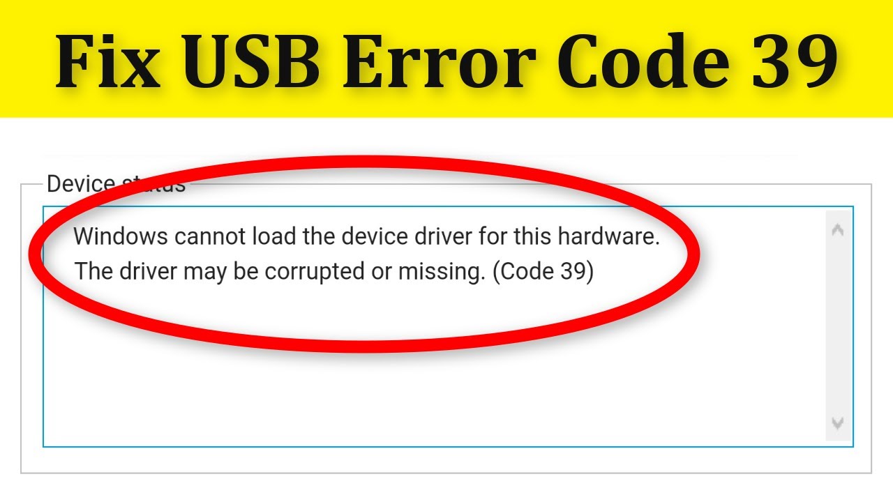 Fix USB Error Code 39 Windows 10/8/7 || The Driver May Be Corrupted Or Missing (Code 39)
